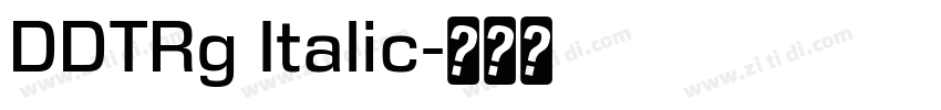 DDTRg Italic字体转换